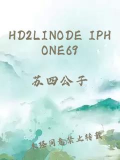 HD2LINODE IPHONE69